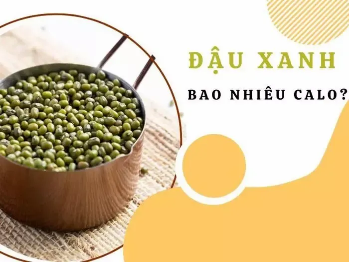 100g đậu xanh chứa bao nhiêu calo