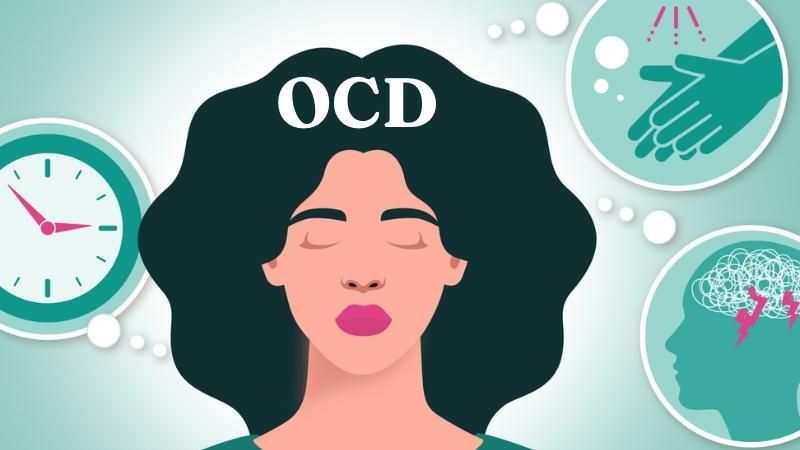 Hội chứng rối loạn ám ảnh cưỡng chế OCD là gì? 10 dấu hiệu nhận biết điển hình nhất